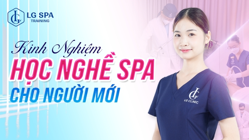 kinh nghiệm học nghề spa cho người mới