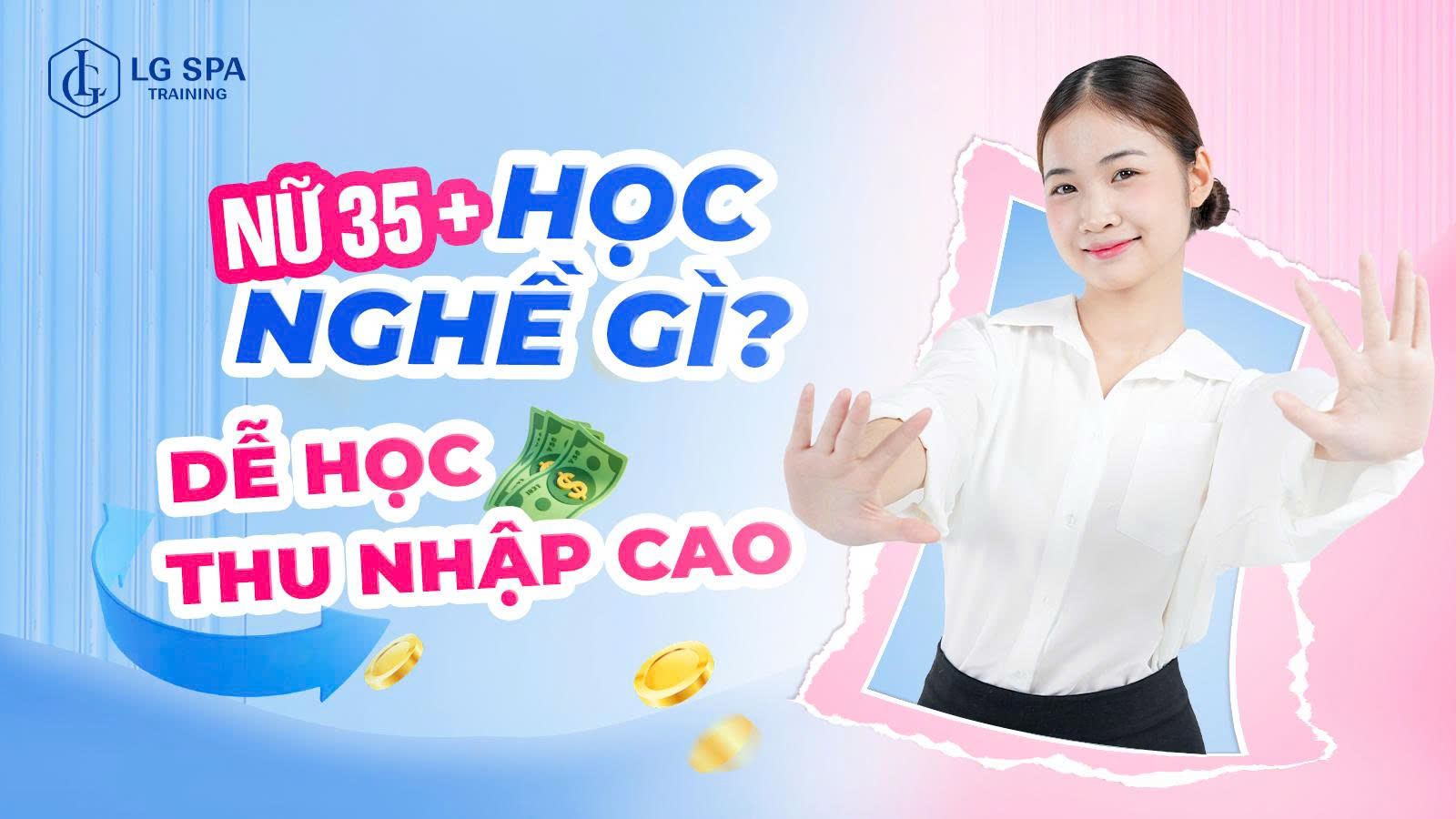 nữ 35 tuổi nên học nghề gì